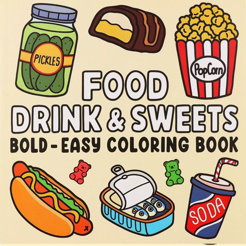 Food And Snacks Coloring Book Bold And Easy - Книжка-раскраска для еды, напитков и десертов