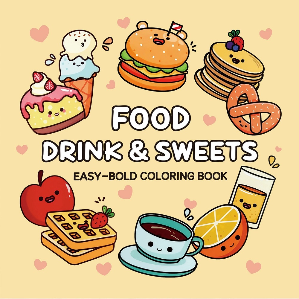 Food And Snacks Coloring Book Bold And Easy - Еда Напитки и сладости Легко жирная